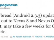 [Update 2] Nexus S und Nexus One bekommen das Update auf Android 2.3.3 OTA