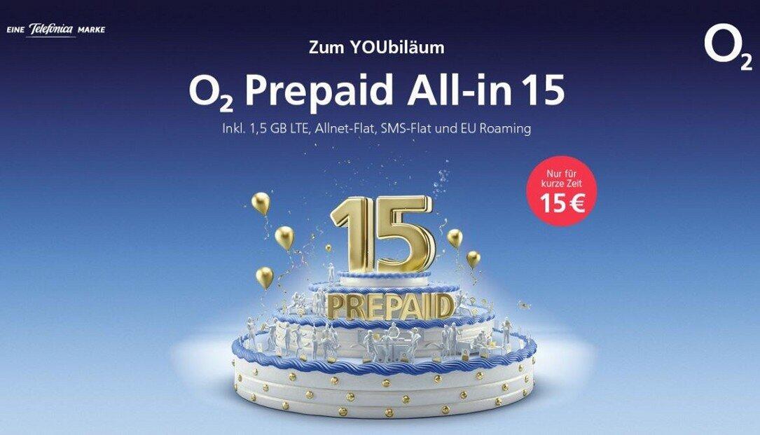 O2 Prepaid All In 15 Geburtstags Tarif Mit Allnet Flat