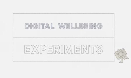 Digital Wellbeing Experiments